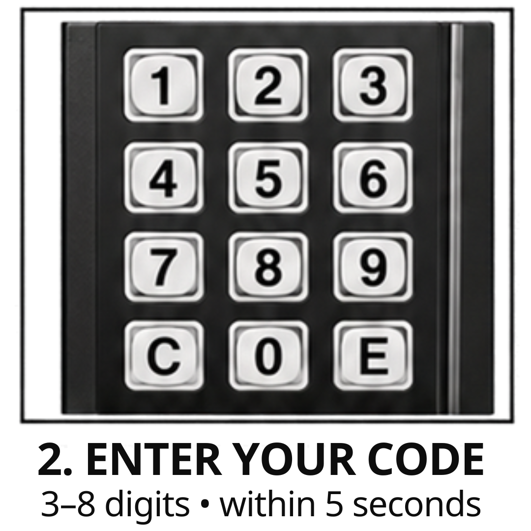 Step 2: Enter your own 3–8 digit code within 5 seconds.